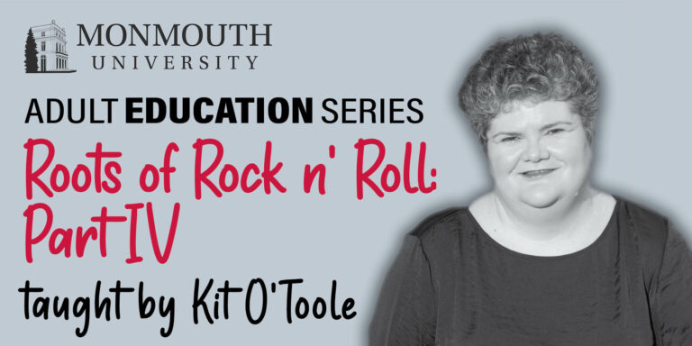 Adult Education Series Roots of Rock ’n’ Roll, Part IV
